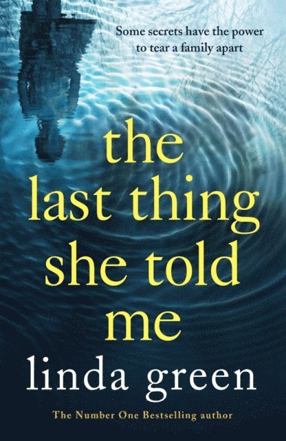 Linda Green - Last Thing She Told Me, E-bok