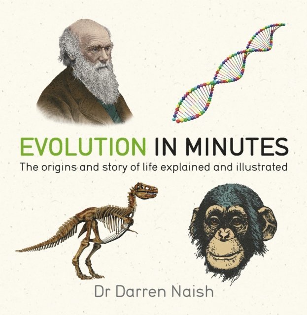 Darren Naish - Evolution in Minutes, E-bok