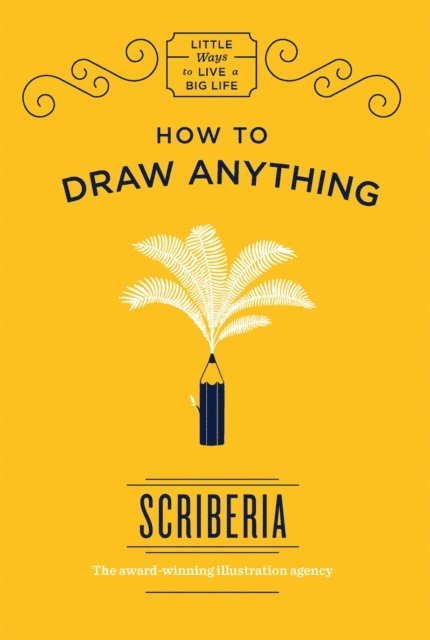 Scriberia - How to Draw Anything, E-bok