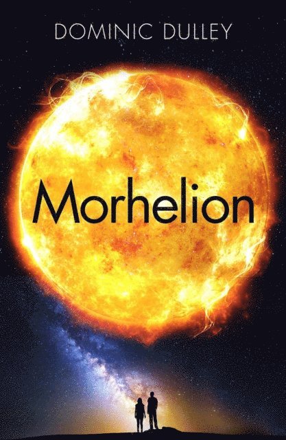 Dominic Dulley - Morhelion, E-bok