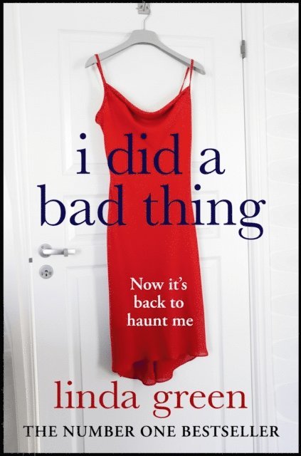 Linda Green - I Did a Bad Thing, E-bok