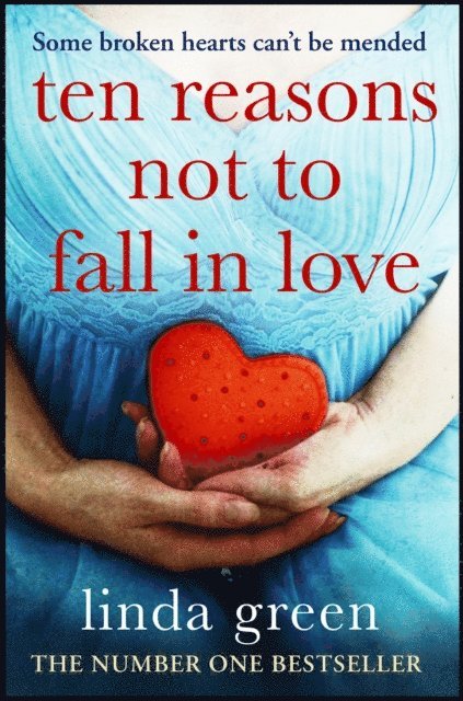 Linda Green - Ten Reasons Not to Fall In Love, E-bok
