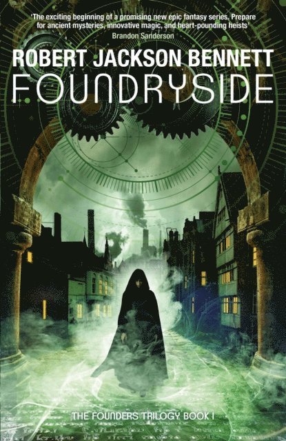 Robert Jackson Bennett - Foundryside, E-bok