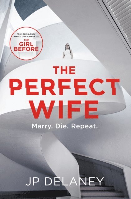 JP Delaney - Perfect Wife, E-bok