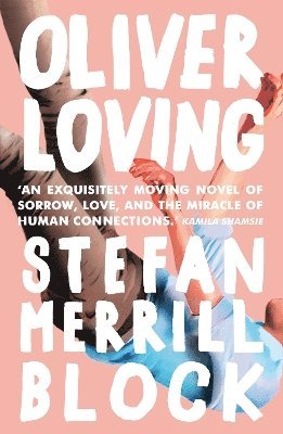 Stefan Merrill Block - Oliver Loving, Häftad. Tillgänglighet: Lägg i varukorg