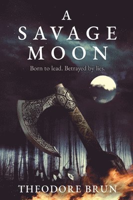 Theodore Brun - Savage Moon, Häftad