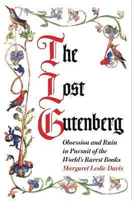 Margaret Leslie Davis - Lost Gutenberg, Häftad. Tillgänglighet: Lägg i varukorg