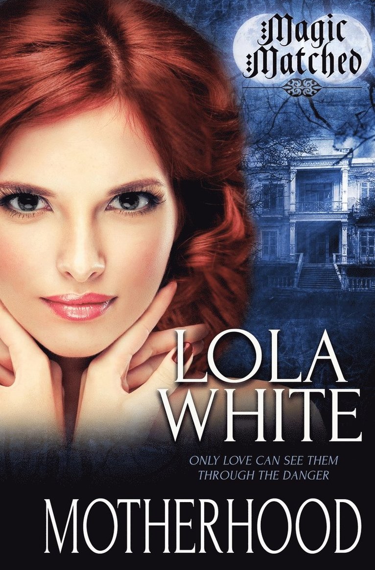 Lola White - Magic Matched, Häftad