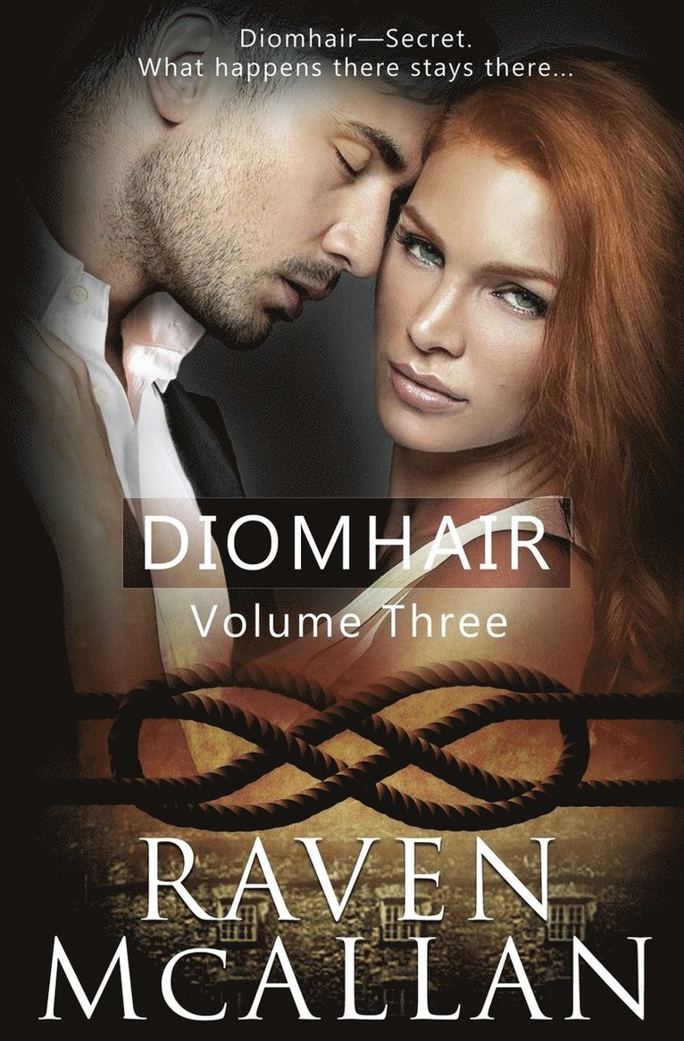 Raven McAllan - Diomhair, Häftad