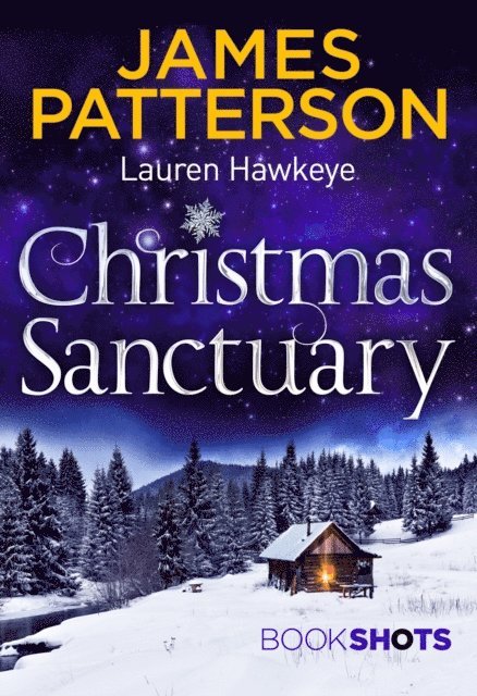 James Patterson, Lauren Hawkeye - Christmas Sanctuary, E-bok