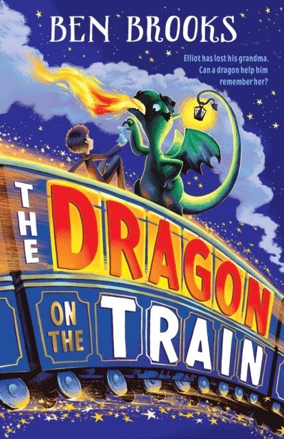 Ben Brooks - Dragon on the Train, E-bok