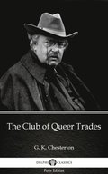 Club of Queer Trades by G. K. Chesterton (Illustrated)