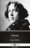Salome by Oscar Wilde (Illustrated)