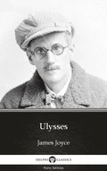 Ulysses by James Joyce (Illustrated)