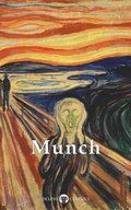 Delphi Complete Paintings of Edvard Munch (Illustrated)