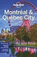 Lonely Planet Montreal &; Quebec City