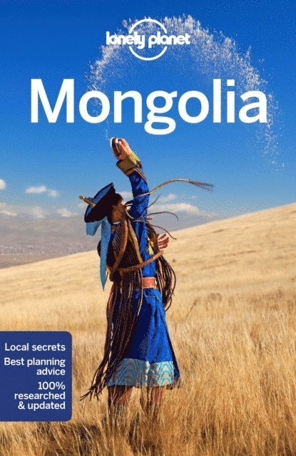 Lonely Planet, Trent Holden, Adam Karlin, Michael Kohn, Thomas O'Malley, Adam Skolnick - Lonely Planet Mongolia, Häftad