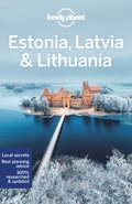 Lonely Planet Estonia, Latvia &; Lithuania