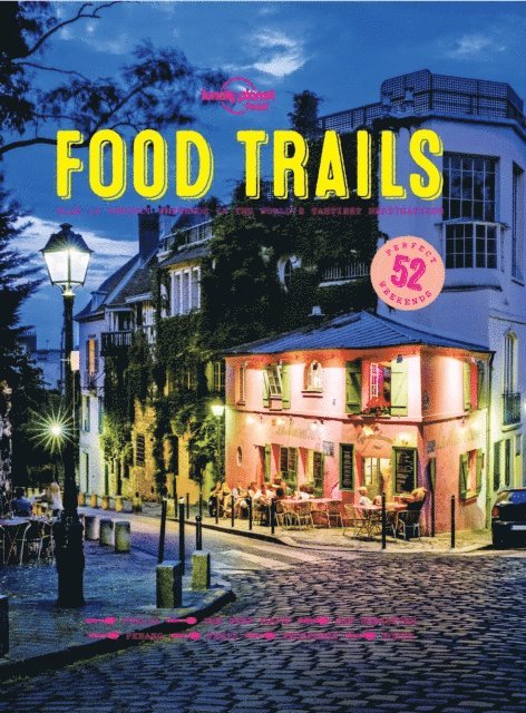 Lonely Planet Food - Lonely Planet Food Trails, E-bok