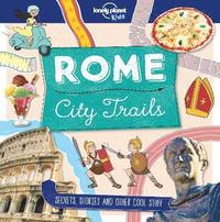 Lonely Planet Kids City Trails - Rome