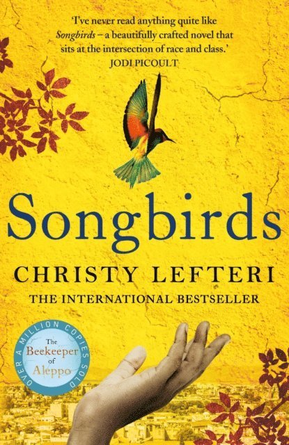 Christy Lefteri - Songbirds, E-bok