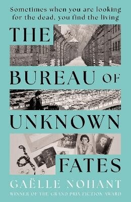 Gaëlle Nohant - Bureau of Unknown Fates, Häftad