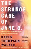 Strange Case Of Jane O