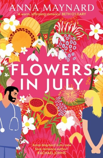 Anna Maynard - Flowers in July, E-bok