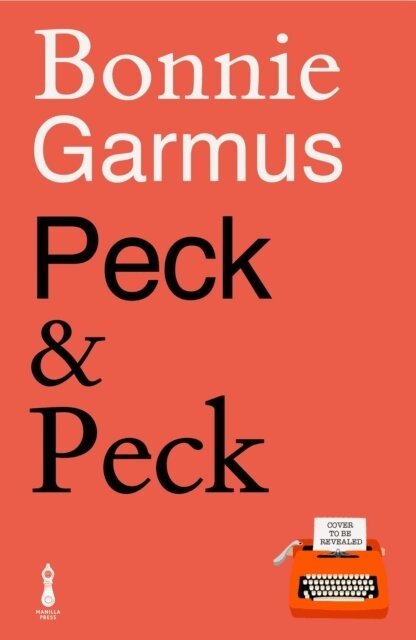 Bonnie Garmus - Peck & Peck, Inbunden. Tillgänglighet: Lägg i varukorg