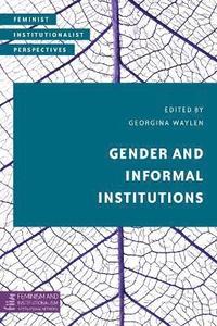 Gender and Informal Institutions