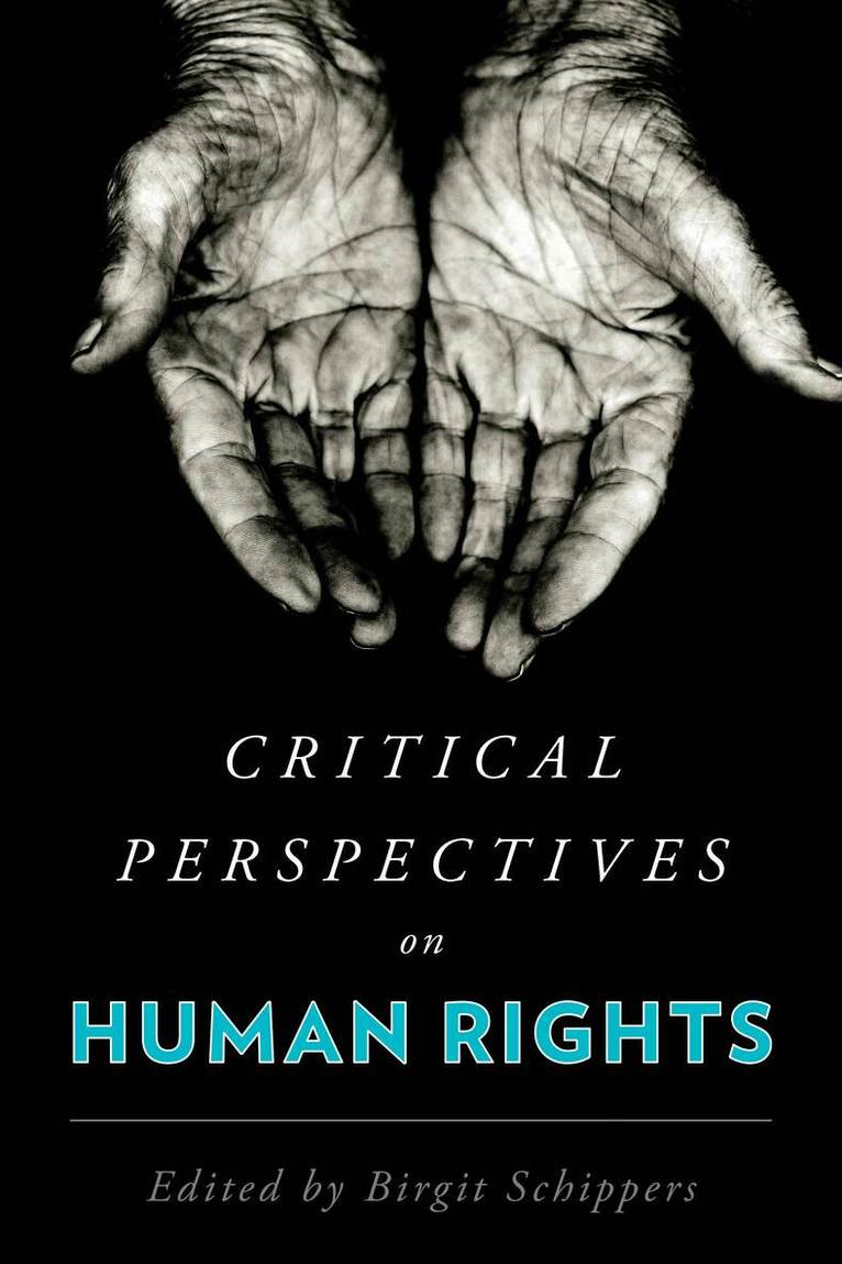 Birgit Schippers - Critical Perspectives on Human Rights, Häftad