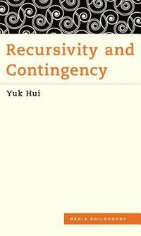 Recursivity and Contingency