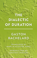 Dialectic of Duration