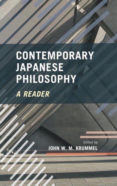 John W. M. Krummel - Contemporary Japanese Philosophy, E-bok