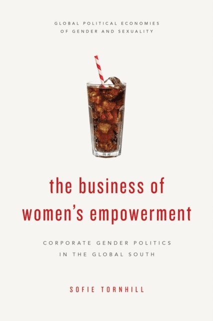 Sofie Tornhill - Business of Women's Empowerment, E-bok