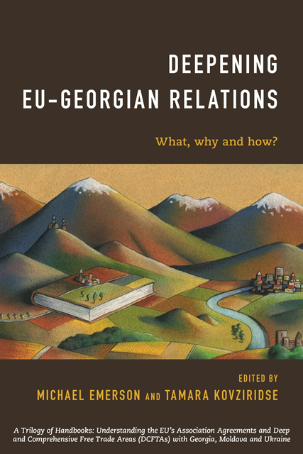 Michael Emerson, Tamara Kovziridze - Deepening EU-Georgian Relations, E-bok