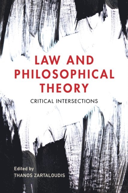 Thanos Zartaloudis - Law and Philosophical Theory, E-bok