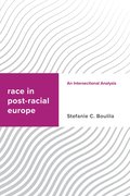 Race in Post-racial Europe