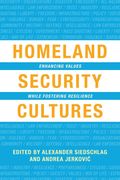 Homeland Security Cultures