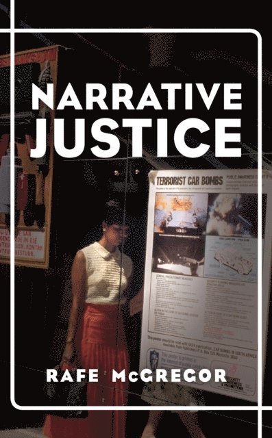 Rafe McGregor - Narrative Justice, E-bok
