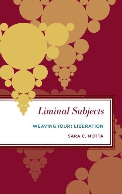 Sara C. Motta - Liminal Subjects, E-bok