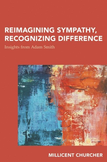 Millicent Churcher - Reimagining Sympathy, Recognizing Difference, E-bok