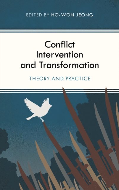 Ho-Won Jeong - Conflict Intervention and Transformation, E-bok. Tillgänglighet: Lägg i varukorg