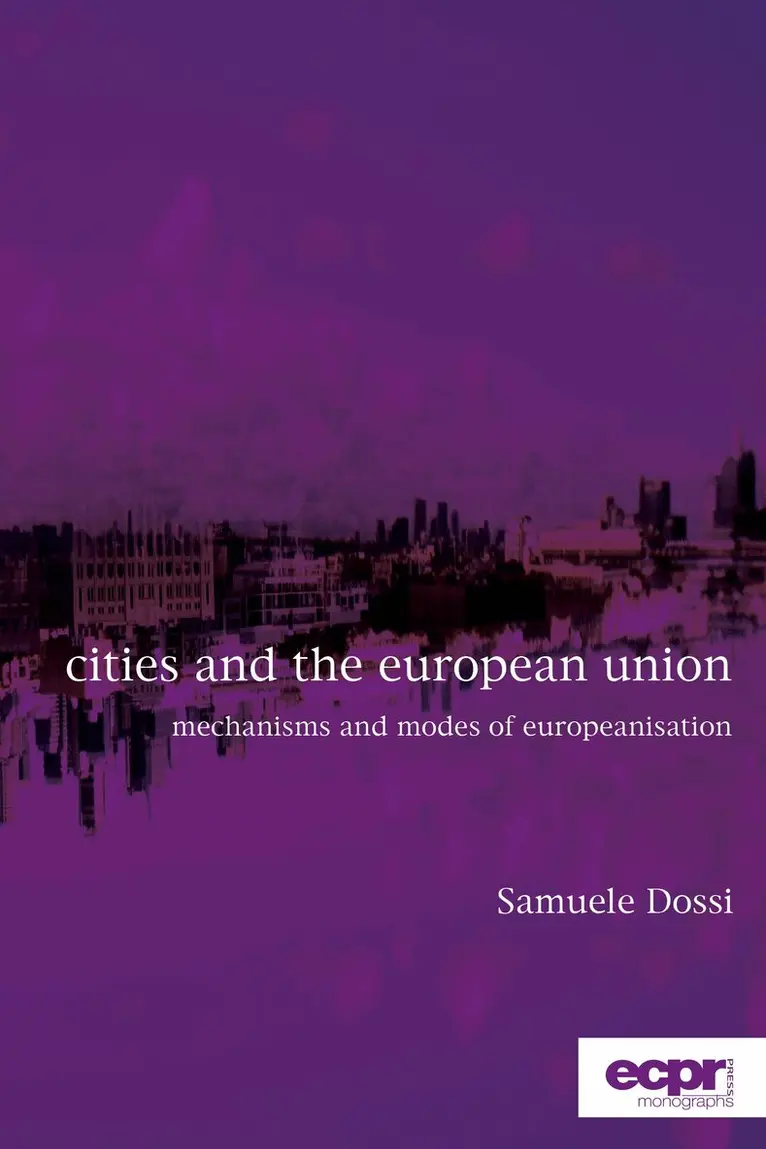Samuele Dossi - Cities and the European Union, Häftad. Tillgänglighet: Lägg i varukorg