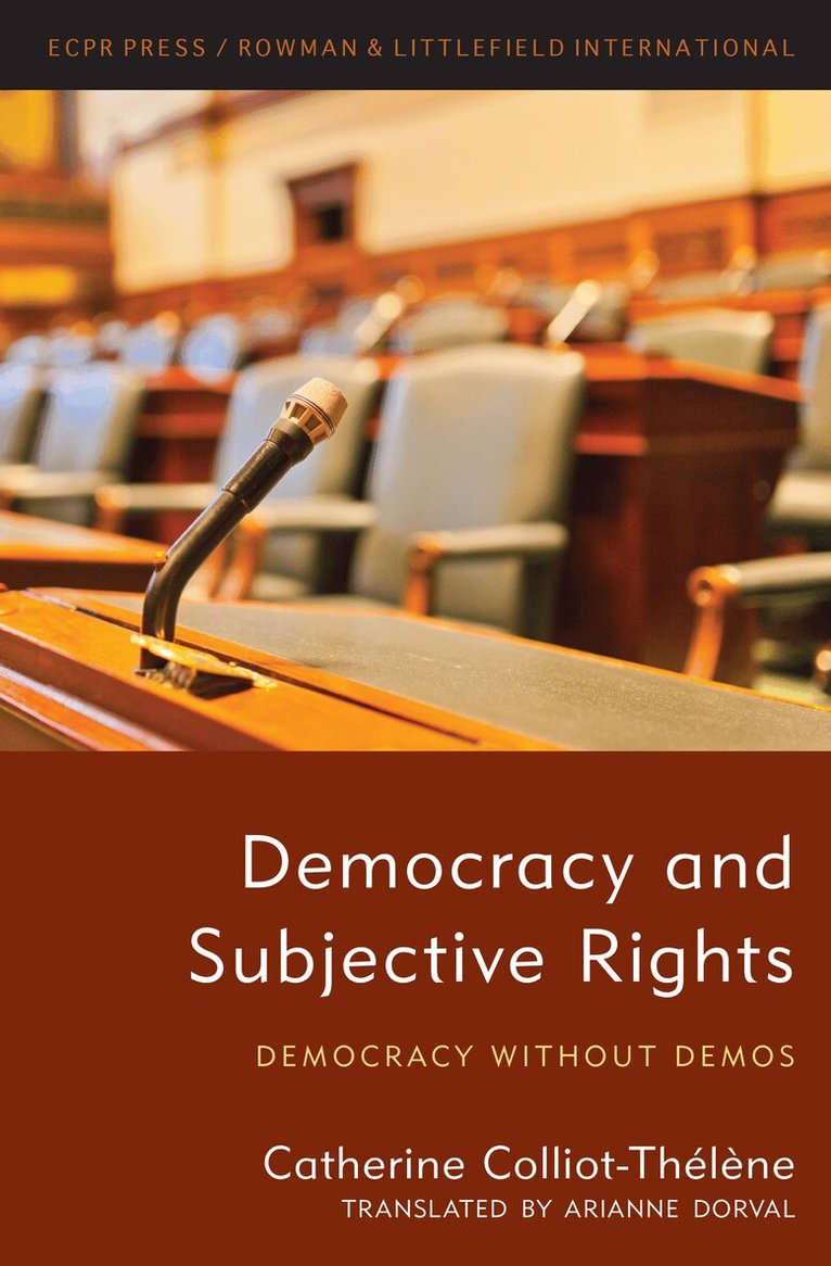 Catherine Colliot-Thélène - Democracy and Subjective Rights, Häftad
