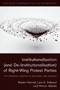 Institutionalisation (and De-Institutionalisation) of Right-Wing Protest Parties