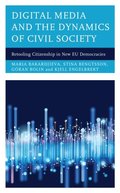 Digital Media and the Dynamics of Civil Society