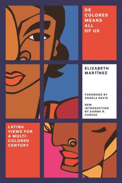 Elizabeth Sutherland Martînez - De Colores Means All of Us, E-bok