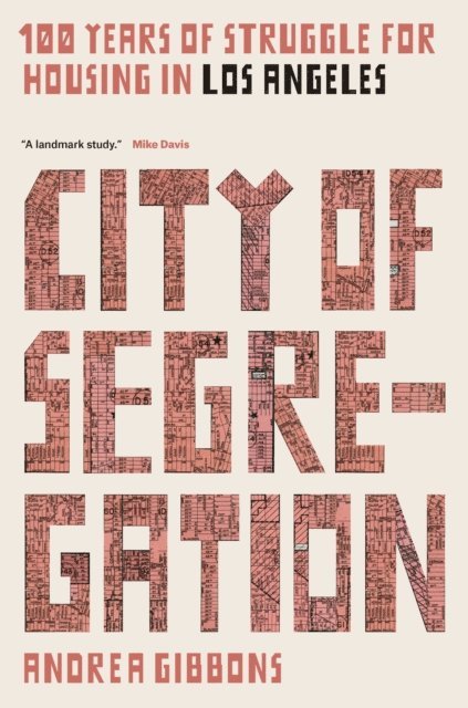Andrea Gibbons - City of Segregation, E-bok