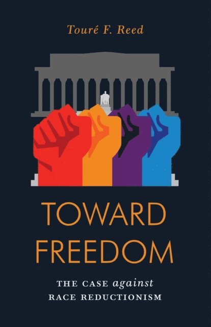 Touré Reed - Toward Freedom, E-bok